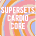 supersets + cardio + core