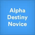 Alpha Destiny Novice Program