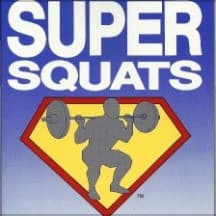 Super Squats - Randall J. Strossen, PHD