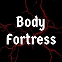 Body Fortress