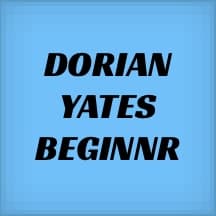 Dorian Yates Beginner HIT