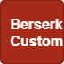 Berserk Method custom