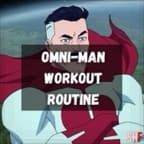 Omni-Man Training Plan