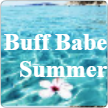 Buff Babe Summer